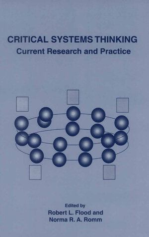 Buchcover Critical Systems Thinking  | EAN 9780585346519 | ISBN 0-585-34651-8 | ISBN 978-0-585-34651-9