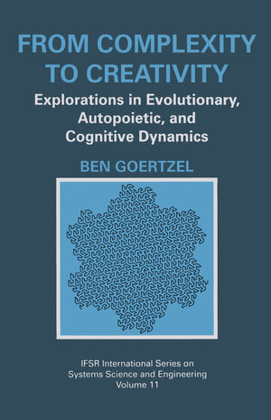 Buchcover From Complexity to Creativity | Ben Goertzel | EAN 9780585347134 | ISBN 0-585-34713-1 | ISBN 978-0-585-34713-4