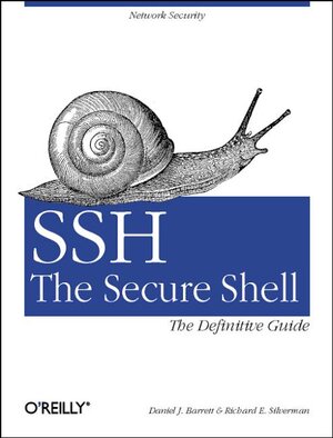 Buchcover SSH, The Secure Shell: The Definitive Guide | Daniel J Barrett | EAN 9780596000110 | ISBN 0-596-00011-1 | ISBN 978-0-596-00011-0