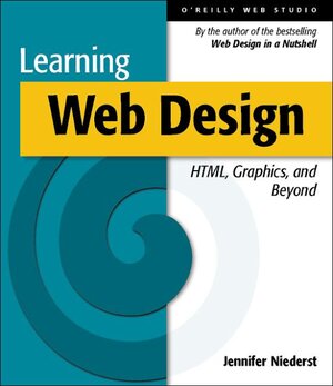 Buchcover Learning Web Design: HTML, Graphics and Beyond | Jennifer Niederst | EAN 9780596000363 | ISBN 0-596-00036-7 | ISBN 978-0-596-00036-3