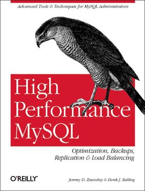 Buchcover High Performance MySQL | Jeremy D Zawodny | EAN 9780596003067 | ISBN 0-596-00306-4 | ISBN 978-0-596-00306-7