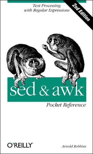 Buchcover sed & awk Pocket Reference | Arnold Robbins | EAN 9780596003524 | ISBN 0-596-00352-8 | ISBN 978-0-596-00352-4