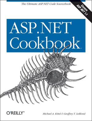 Buchcover ASP .NET Cookbook | Michael A Kittel | EAN 9780596003784 | ISBN 0-596-00378-1 | ISBN 978-0-596-00378-4