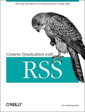 Buchcover Content Syndication with RSS | Ben Hammersley | EAN 9780596003838 | ISBN 0-596-00383-8 | ISBN 978-0-596-00383-8