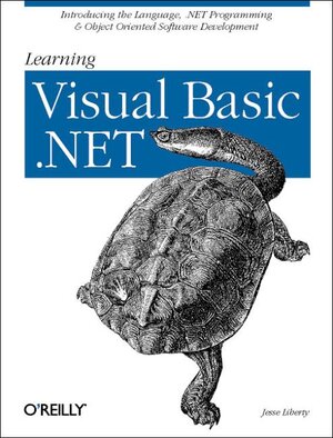 Buchcover Learning Visual Basic .NET | Jesse Liberty | EAN 9780596003869 | ISBN 0-596-00386-2 | ISBN 978-0-596-00386-9