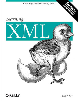 Buchcover Learning XML | Erik T. Ray | EAN 9780596004200 | ISBN 0-596-00420-6 | ISBN 978-0-596-00420-0