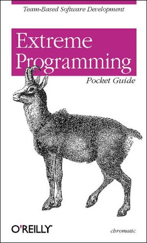 Buchcover Extreme Programming Pocket Guide | chromatic | EAN 9780596004859 | ISBN 0-596-00485-0 | ISBN 978-0-596-00485-9