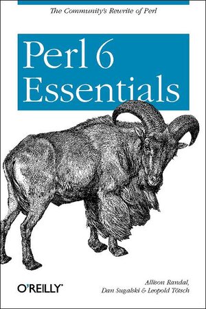 Buchcover Perl 6 Essentials | Allison Randal | EAN 9780596004996 | ISBN 0-596-00499-0 | ISBN 978-0-596-00499-6