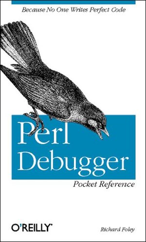 Buchcover Perl Debugger Pocket Reference | Richard Foley | EAN 9780596005030 | ISBN 0-596-00503-2 | ISBN 978-0-596-00503-0