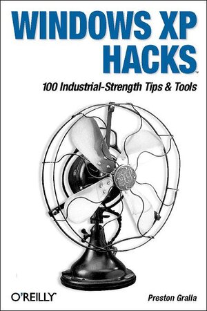 Buchcover Windows XP Hacks | Preston Gralla | EAN 9780596005115 | ISBN 0-596-00511-3 | ISBN 978-0-596-00511-5