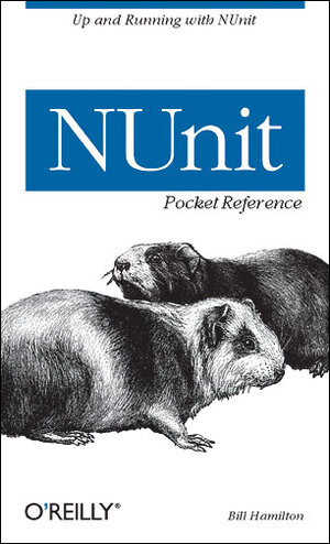 Buchcover NUnit Pocket Reference | Bill Hamilton | EAN 9780596007393 | ISBN 0-596-00739-6 | ISBN 978-0-596-00739-3
