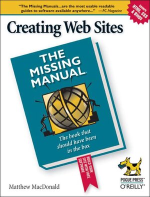 Buchcover Creating Web Sites: The Missing Manual | Matthew MacDonald | EAN 9780596008420 | ISBN 0-596-00842-2 | ISBN 978-0-596-00842-0