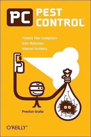 Buchcover PC Pest Control | Preston Gralla | EAN 9780596009267 | ISBN 0-596-00926-7 | ISBN 978-0-596-00926-7