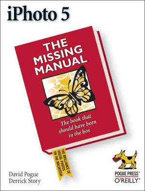 Buchcover iPhoto 5: The Missing Manual | David Pogue | EAN 9780596100346 | ISBN 0-596-10034-5 | ISBN 978-0-596-10034-6
