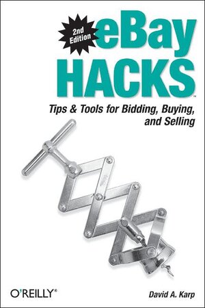 Buchcover eBay Hacks | David Karp | EAN 9780596100681 | ISBN 0-596-10068-X | ISBN 978-0-596-10068-1