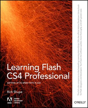 Buchcover Learning Flash CS4 Professional | Rich Shupe | EAN 9780596159764 | ISBN 0-596-15976-5 | ISBN 978-0-596-15976-4