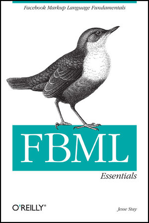 Buchcover FBML Essentials | Jesse Stay | EAN 9780596519186 | ISBN 0-596-51918-4 | ISBN 978-0-596-51918-6