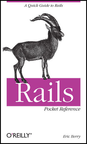 Buchcover Rails Pocket Reference | Eric Berry | EAN 9780596520700 | ISBN 0-596-52070-0 | ISBN 978-0-596-52070-0