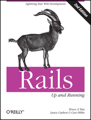Buchcover Rails: Up and Running | Bruce A. Tate | EAN 9780596522001 | ISBN 0-596-52200-2 | ISBN 978-0-596-52200-1