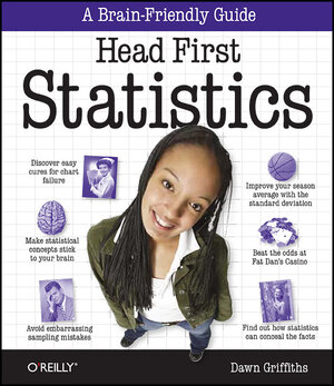 Buchcover Head First Statistics | Dawn Griffiths | EAN 9780596527587 | ISBN 0-596-52758-6 | ISBN 978-0-596-52758-7