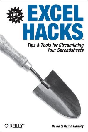 Buchcover Excel Hacks. | David Hawley & Raina Hawley | EAN 9780596528348 | ISBN 0-596-52834-5 | ISBN 978-0-596-52834-8