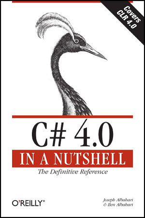 Buchcover C# 4.0 in a Nutshell | Joseph Albahari | EAN 9780596800956 | ISBN 0-596-80095-9 | ISBN 978-0-596-80095-6