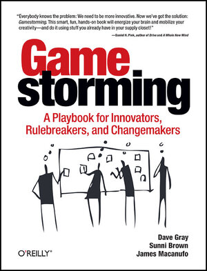 Buchcover Gamestorming | Dave Gray | EAN 9780596804176 | ISBN 0-596-80417-2 | ISBN 978-0-596-80417-6