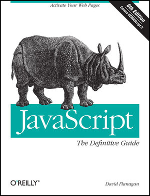 Buchcover JavaScript: The Definitive Guide | David Flanagan | EAN 9780596805524 | ISBN 0-596-80552-7 | ISBN 978-0-596-80552-4