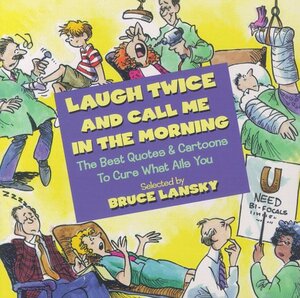 Buchcover Laugh Twice And Call Me In The Morning | Lansky, Bruce | EAN 9780671316563 | ISBN 0-671-31656-7 | ISBN 978-0-671-31656-3