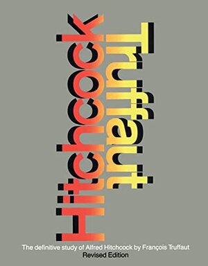 Buchcover Hitchcock: A Definitive Study of Alfred Hitchcock | Truffaut, Francois | EAN 9780671604295 | ISBN 0-671-60429-5 | ISBN 978-0-671-60429-5