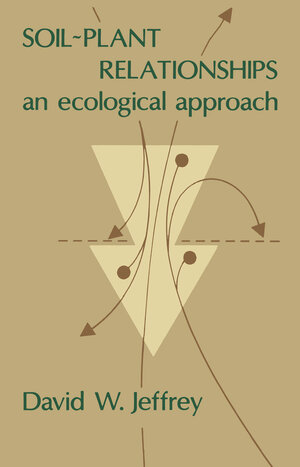 Buchcover Soil~Plant Relationships  | EAN 9780709914648 | ISBN 0-7099-1464-4 | ISBN 978-0-7099-1464-8