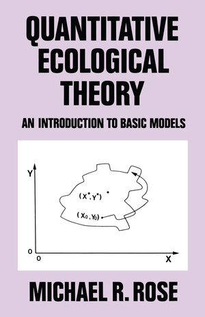 Buchcover Quantitative Ecological Theory | M.R. Rose | EAN 9780709922896 | ISBN 0-7099-2289-2 | ISBN 978-0-7099-2289-6