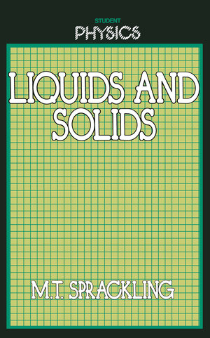Buchcover Liquids and Solids | Michael Sprackling | EAN 9780710204844 | ISBN 0-7102-0484-1 | ISBN 978-0-7102-0484-4
