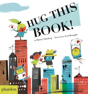 Buchcover Hug This Book! | Barney Saltzberg | EAN 9780714872841 | ISBN 0-7148-7284-9 | ISBN 978-0-7148-7284-1