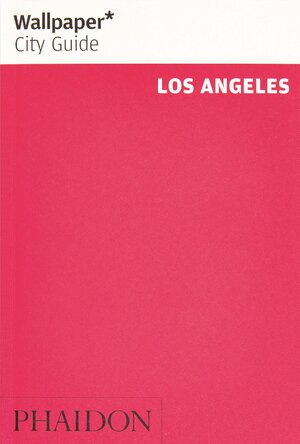 Buchcover Wallpaper* City Guide Los Angeles | Wallpaper* | EAN 9780714879055 | ISBN 0-7148-7905-3 | ISBN 978-0-7148-7905-5