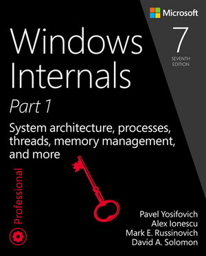 Buchcover Windows Internals: System architecture, processes, threads, memory management, and more, Part 1 | Pavel Yosifovich | EAN 9780735684188 | ISBN 0-7356-8418-9 | ISBN 978-0-7356-8418-8