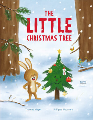 Buchcover The Little Christmas Tree | Thomas Meyer | EAN 9780735845411 | ISBN 0-7358-4541-7 | ISBN 978-0-7358-4541-1