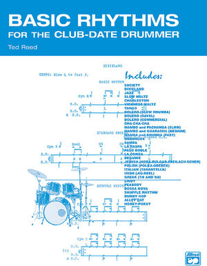 Buchcover Basic Rhythms for the Club-Date Drummer | Ted Reed | EAN 9780739027219 | ISBN 0-7390-2721-2 | ISBN 978-0-7390-2721-9