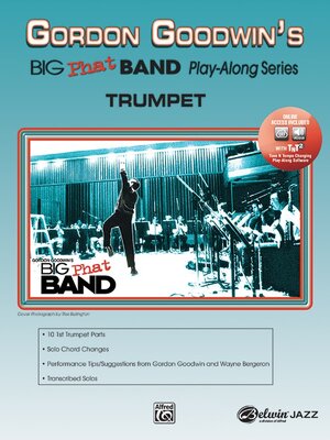 Buchcover Gordon Goodwin's Big Phat Band Play-Along Series: Trumpet | Gordon Goodwin | EAN 9780739039670 | ISBN 0-7390-3967-9 | ISBN 978-0-7390-3967-0