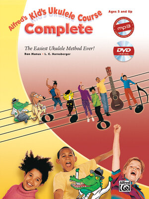 Buchcover Alfred's Kid's Ukulele Course Complete | Ron Manus | EAN 9780739093672 | ISBN 0-7390-9367-3 | ISBN 978-0-7390-9367-2