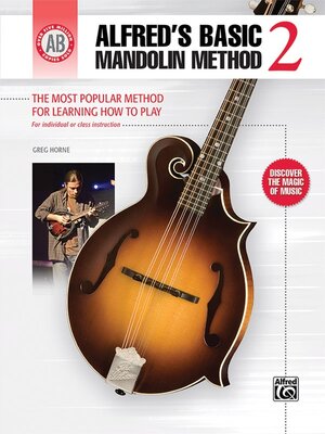 Buchcover Alfred's Basic Mandolin Method 2 | Greg Horne | EAN 9780739095713 | ISBN 0-7390-9571-4 | ISBN 978-0-7390-9571-3