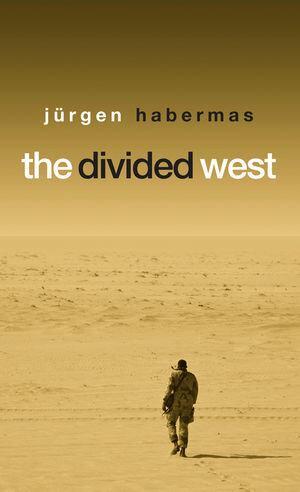 Buchcover The Divided West | Jürgen Habermas | EAN 9780745692814 | ISBN 0-7456-9281-8 | ISBN 978-0-7456-9281-4