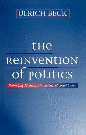 Buchcover The Reinvention of Politics | Ulrich Beck | EAN 9780745694276 | ISBN 0-7456-9427-6 | ISBN 978-0-7456-9427-6