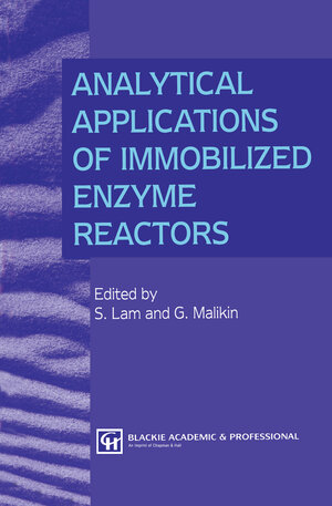 Buchcover Analytical Applications of Immobilized Enzyme Reactors | EAN 9780751400267 | ISBN 0-7514-0026-2 | ISBN 978-0-7514-0026-7