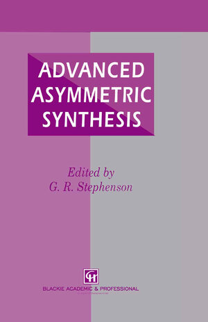 Buchcover Advanced Asymmetric Synthesis | EAN 9780751400496 | ISBN 0-7514-0049-1 | ISBN 978-0-7514-0049-6