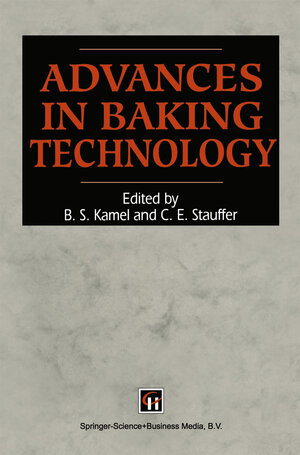 Buchcover Advances in Baking Technology | B. S. KAMEL AND C. E. STAUFFER | EAN 9780751400557 | ISBN 0-7514-0055-6 | ISBN 978-0-7514-0055-7