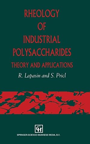 Buchcover Rheology of Industrial Polysaccharides: Theory and Applications: Theory and Applications (Ch) | Lapasin, R. | EAN 9780751402117 | ISBN 0-7514-0211-7 | ISBN 978-0-7514-0211-7