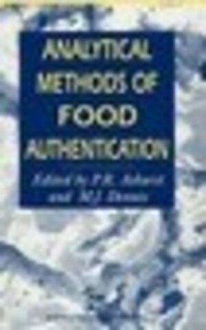 Buchcover Analytical Methods Of Food Authentication | Philip R. Ashurst | EAN 9780751404265 | ISBN 0-7514-0426-8 | ISBN 978-0-7514-0426-5