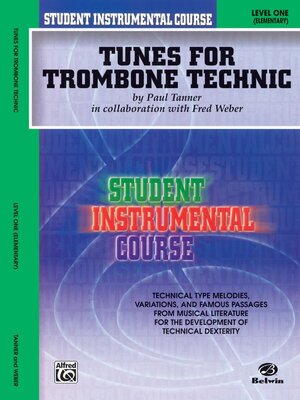 Buchcover Student Instrumental Course: Tunes for Trombone Technic, Level I | Fred Weber | EAN 9780757907180 | ISBN 0-7579-0718-0 | ISBN 978-0-7579-0718-0