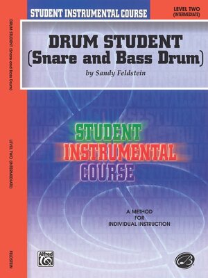 Buchcover Student Instrumental Course: Drum Student, Level II | Sandy Feldstein | EAN 9780757979262 | ISBN 0-7579-7926-2 | ISBN 978-0-7579-7926-2